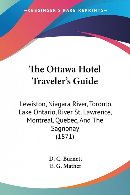 The Ottawa Hotel Traveler’s Guide