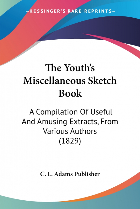 The Youth’s Miscellaneous Sketch Book