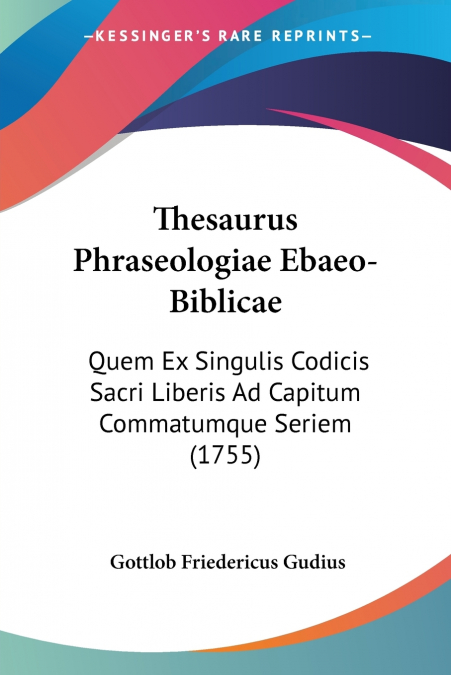 Thesaurus Phraseologiae Ebaeo-Biblicae