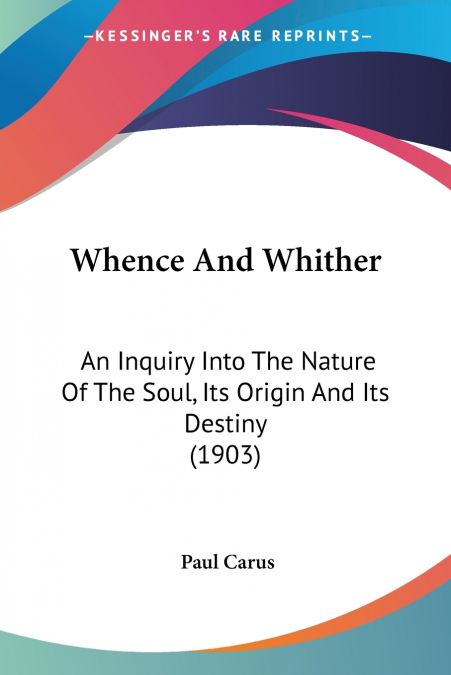 Whence And Whither