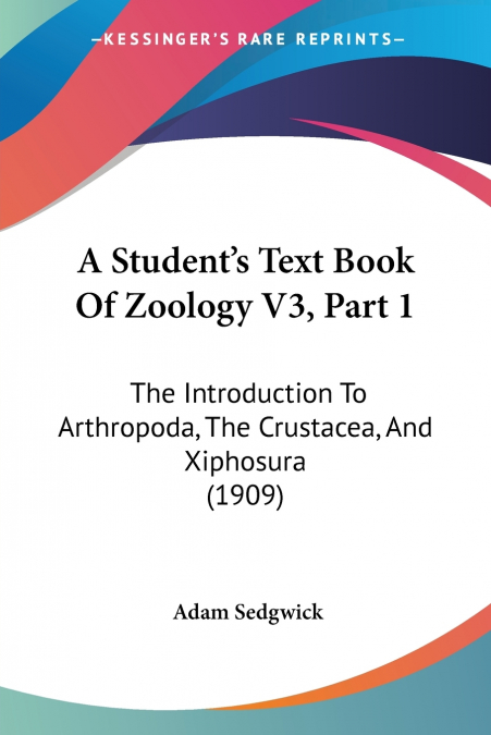A Student’s Text Book Of Zoology V3, Part 1
