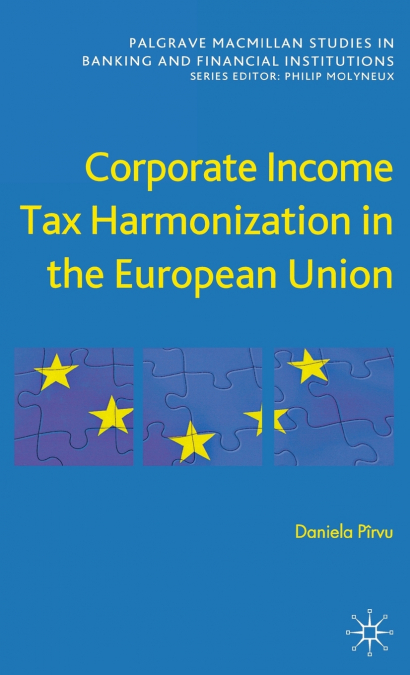 Corporate Income Tax Harmonization in the European Union