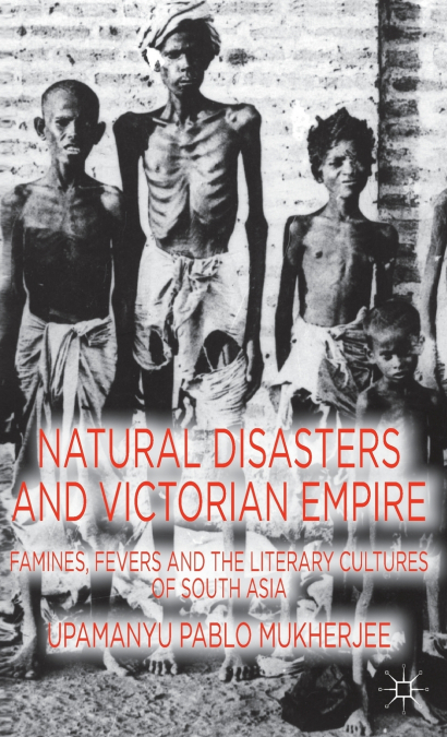 Natural Disasters and Victorian Empire
