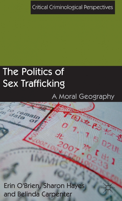 The Politics of Sex Trafficking