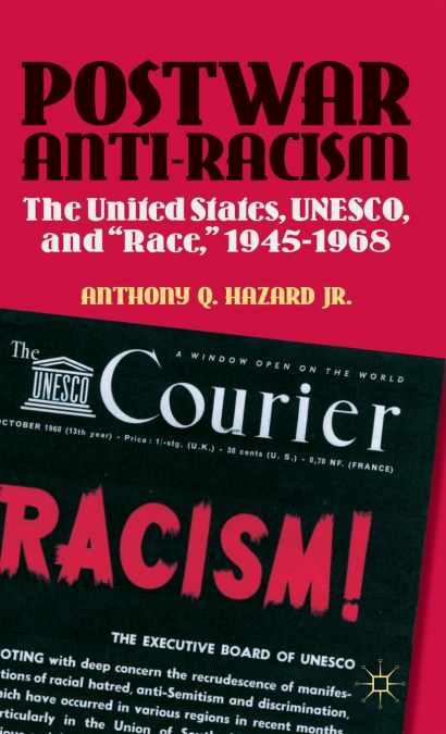 Postwar Anti-Racism