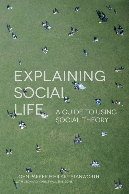 Explaining Social Life