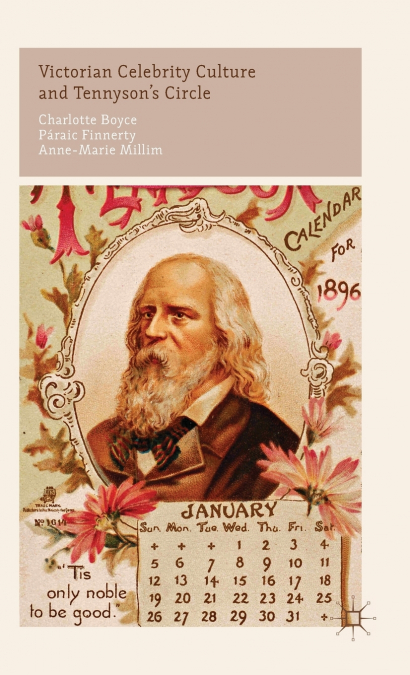 Victorian Celebrity Culture and Tennyson’s Circle