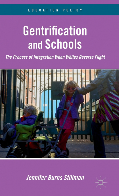Gentrification and Schools