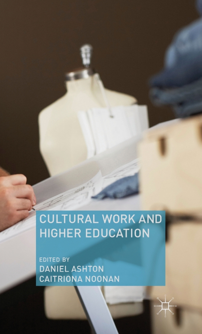 Cultural Work and Higher Education