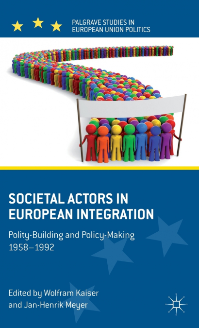 Societal Actors in European Integration