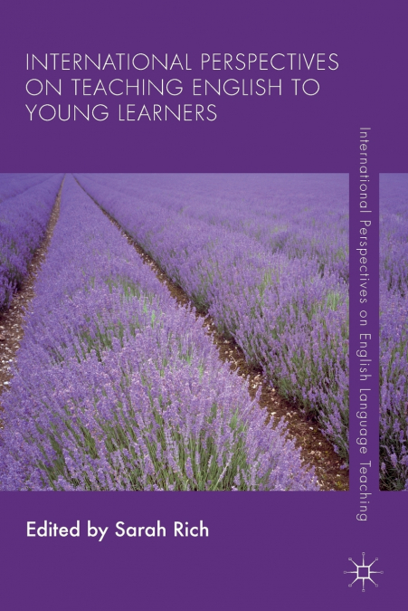 International Perspectives on Teaching English to Young Learners