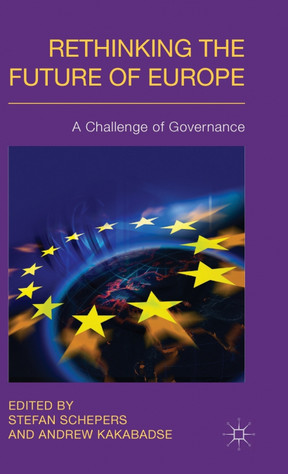 Rethinking the Future of Europe