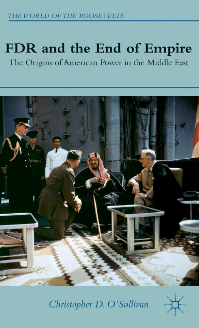 FDR and the End of Empire