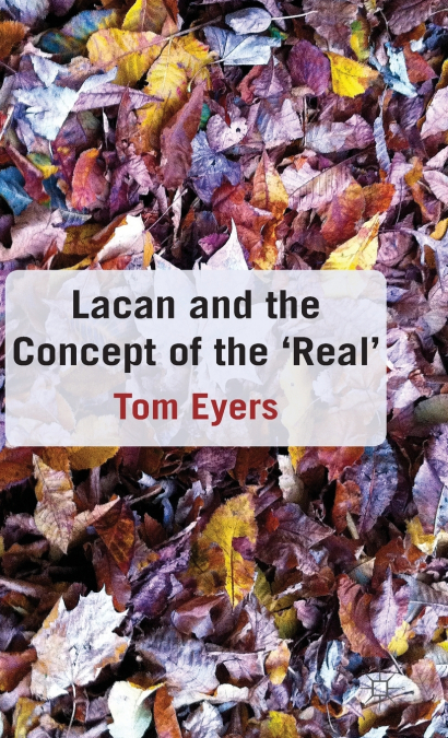 Lacan and the Concept of the ’Real’