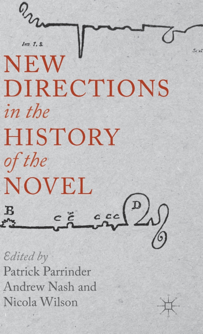 New Directions in the History of the Novel
