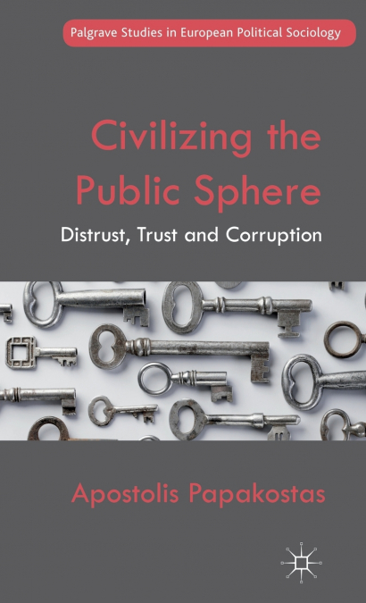 Civilizing the Public Sphere