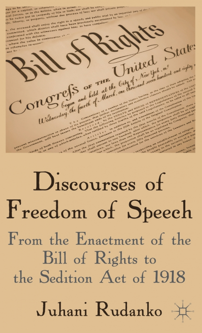 Discourses of Freedom of Speech