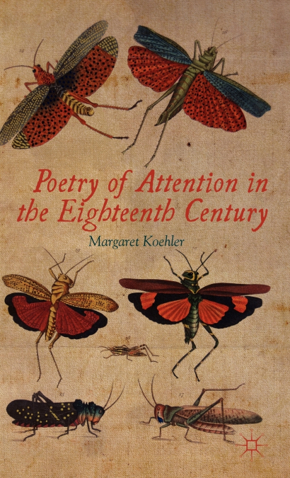 Poetry of Attention in the Eighteenth Century