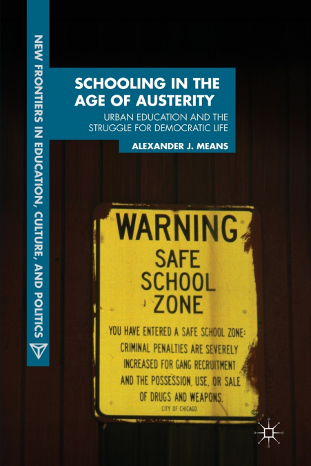 Schooling in the Age of Austerity