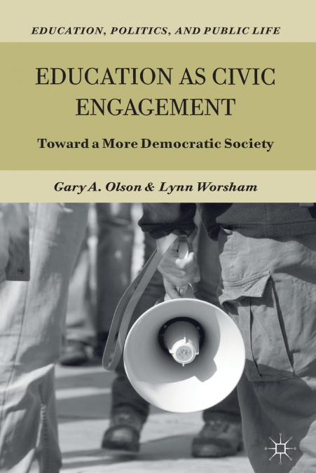 Education as Civic Engagement