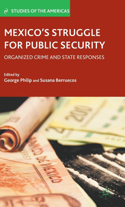 Mexico’s Struggle for Public Security