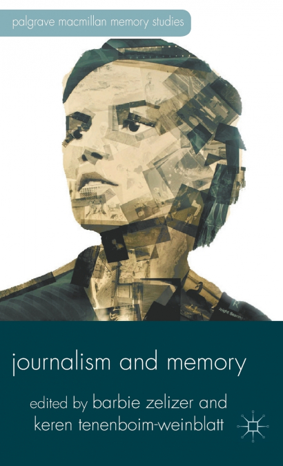 Journalism and Memory