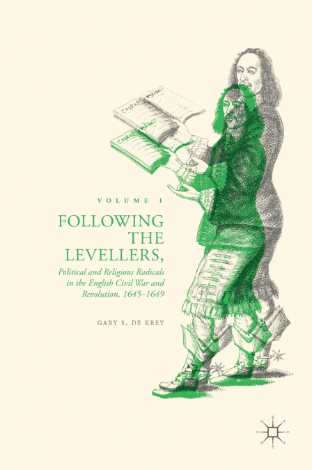 Following the Levellers, Volume One