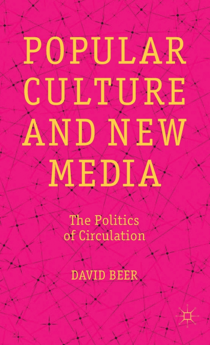 Popular Culture and New Media