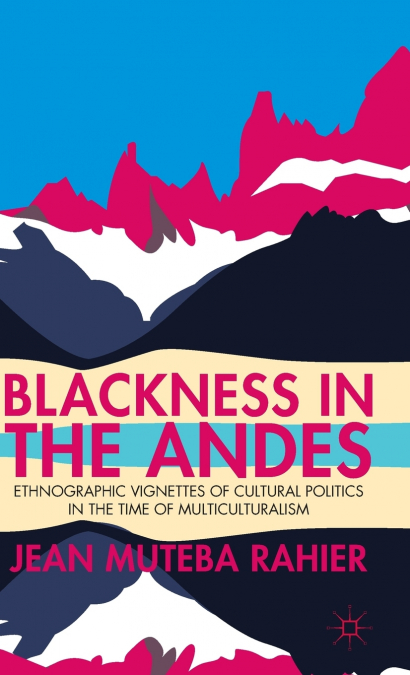 Blackness in the Andes