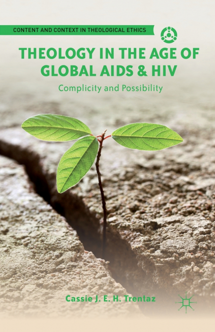 Theology in the Age of Global AIDS & HIV