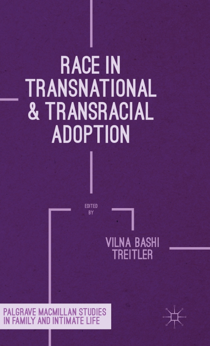 Race in Transnational and Transracial Adoption