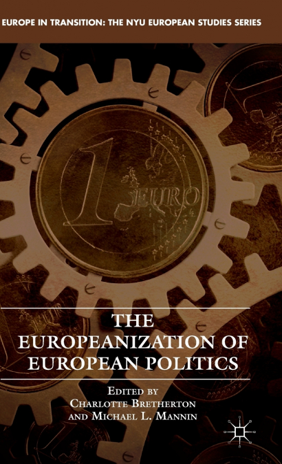 The Europeanization of European Politics