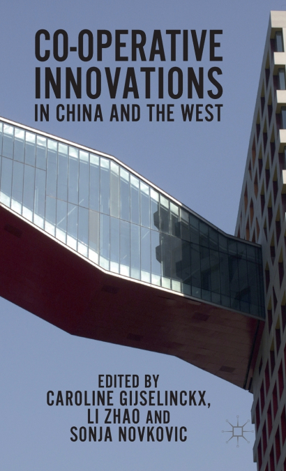 Co-Operative Innovations in China and the West