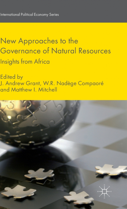 New Approaches to the Governance of Natural Resources