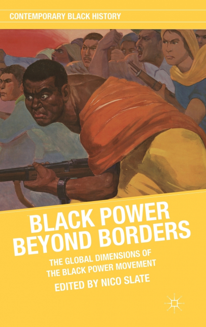 Black Power Beyond Borders