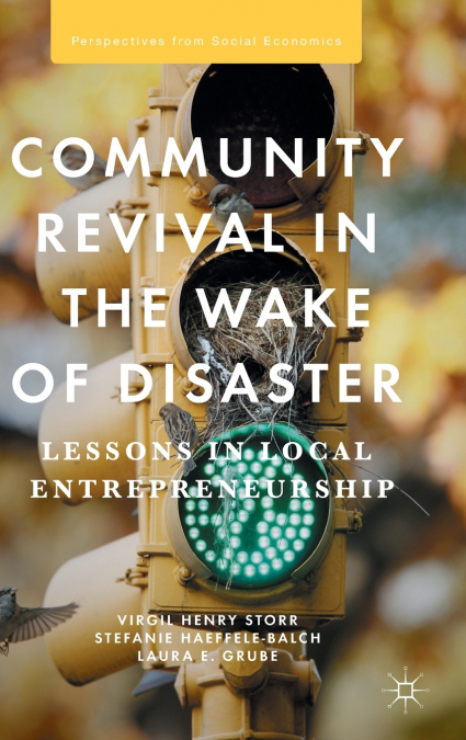 Community Revival in the Wake of Disaster