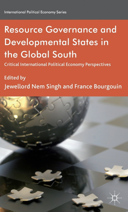 Resource Governance and Developmental States in the Global South
