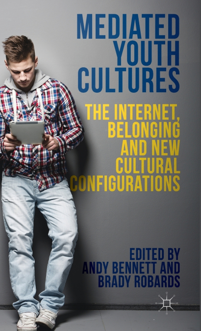 Mediated Youth Cultures