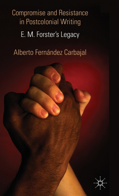 Compromise and Resistance in Postcolonial Writing