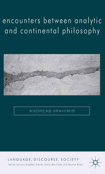 Encounters Between Analytic and Continental Philosophy