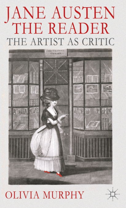 Jane Austen the Reader
