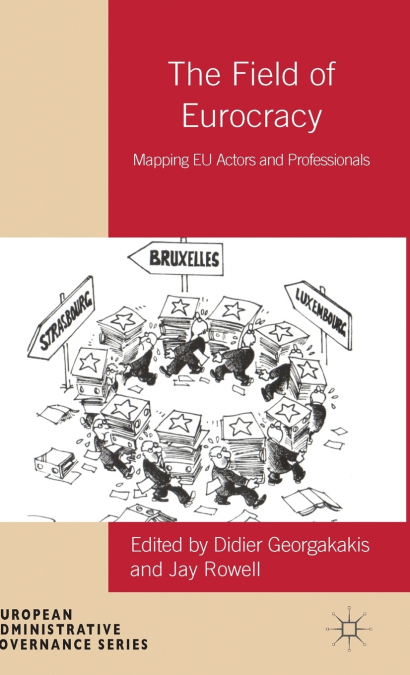 The Field of Eurocracy