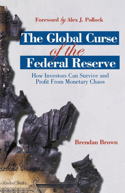 The Global Curse of the Federal Reserve