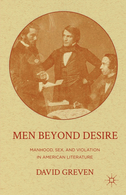 Men Beyond Desire