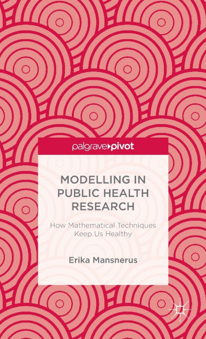 Modelling in Public Health Research