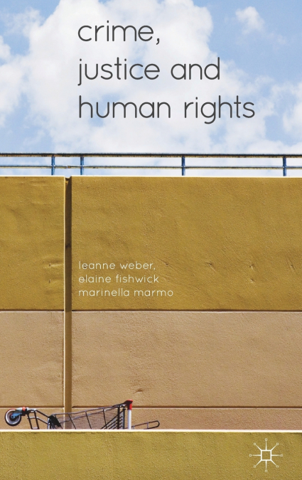 Crime, Justice and Human Rights