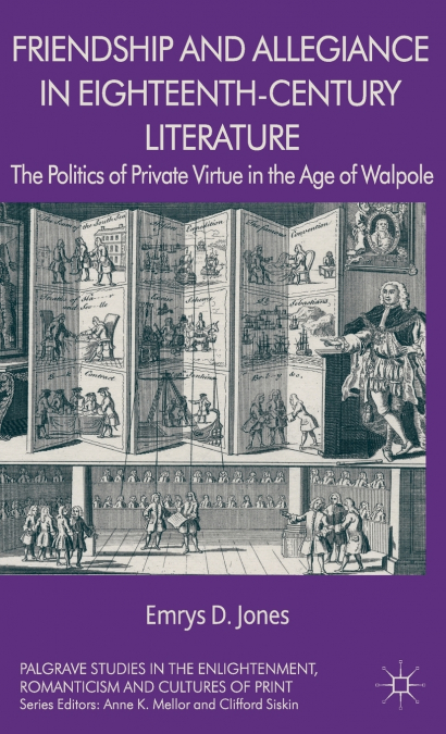 Friendship and Allegiance in Eighteenth-Century Literature