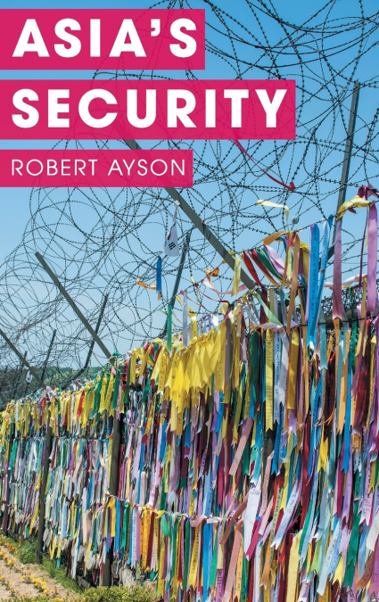 Asia’s Security