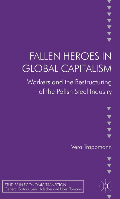 Fallen Heroes in Global Capitalism