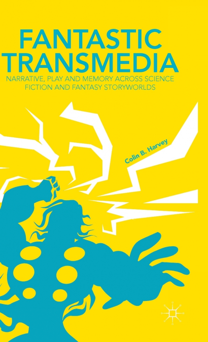Fantastic Transmedia